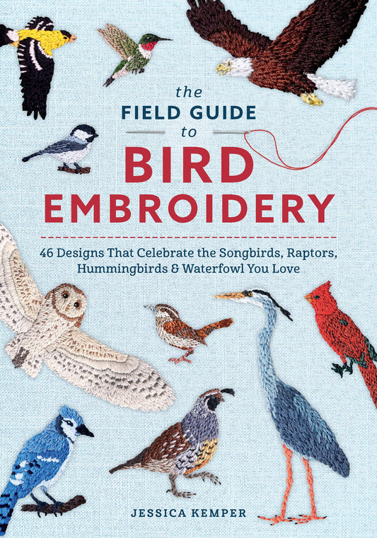 PRE-ORDER The Field Guide to Bird Embroidery Book